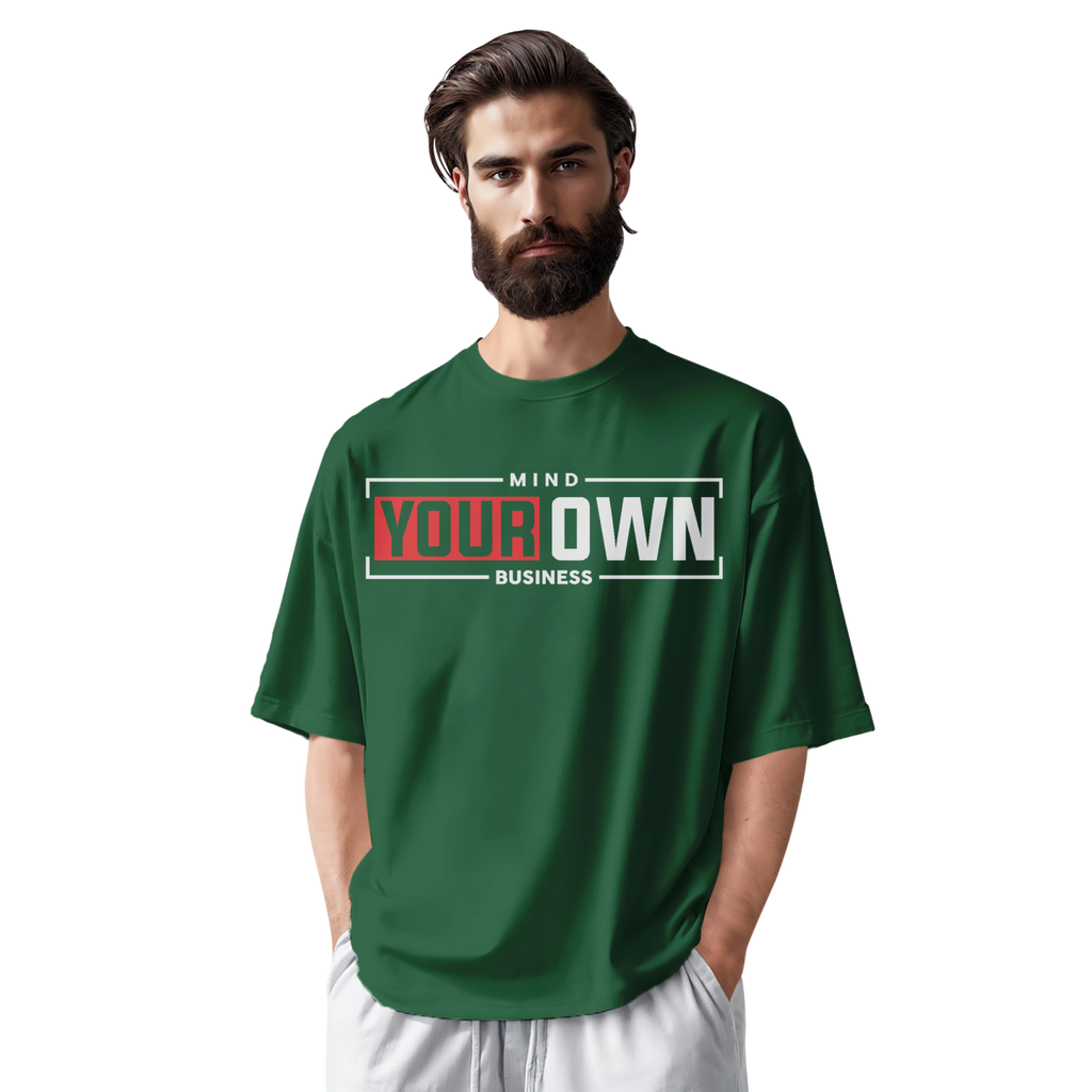 Mind your own business-Oversize Tee