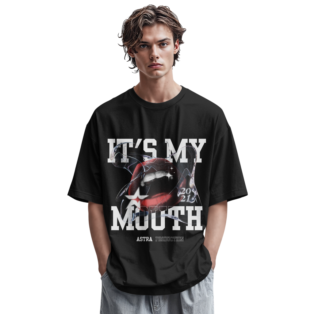 Its My Mouth- Oversized Tee